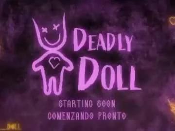 _deadly_doll on Chaturbate