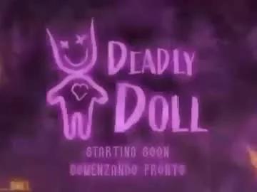 _deadly_doll on Chaturbate