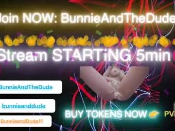 Freechat bunnieandthedude on Chaturbate